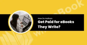 How Do Authors Get Paid for eBooks