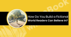 how to build a fictional world
