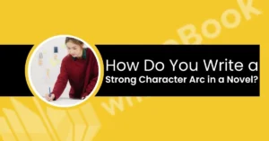 how to write a character arc
