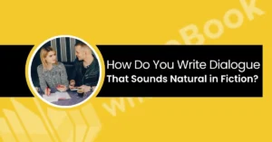 how to write realistic dialogue